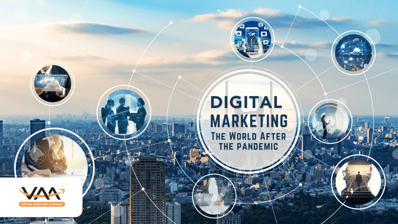 Digital Marketing in the world after the pandemic