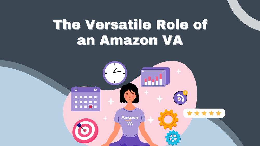 The versatile role of amazon an amazon VA