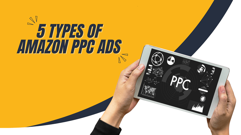 5 types of amazon ppc ads