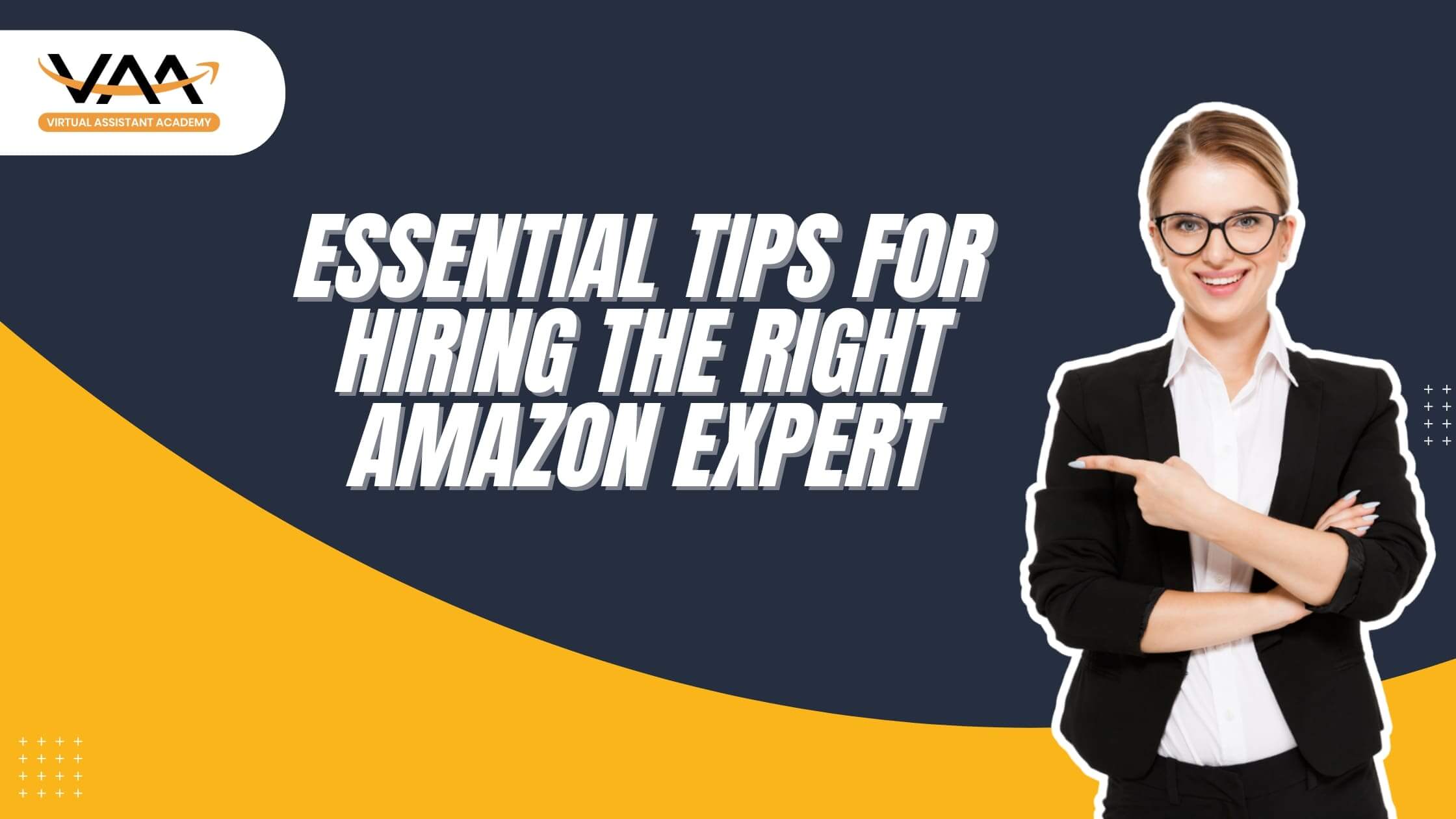 Hiring the Right Amazon Expert