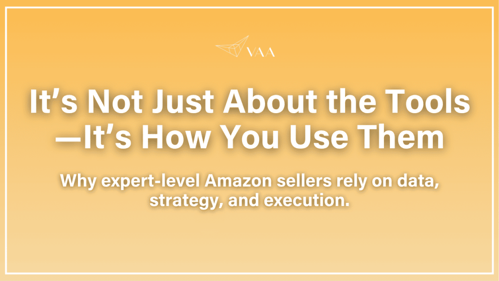 Important Tools of the Trade for Amazon Experts