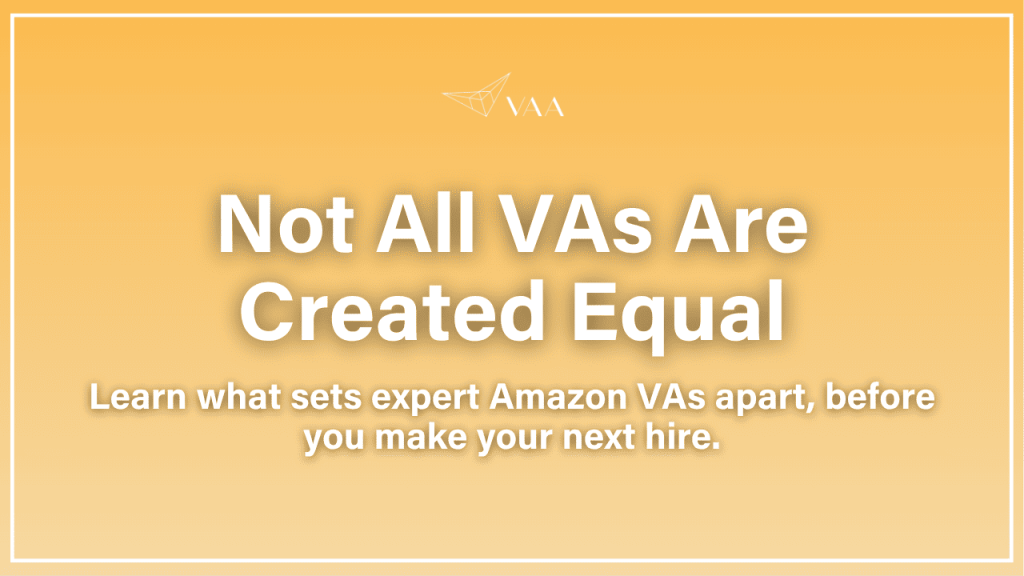 Not all VAs are created equal