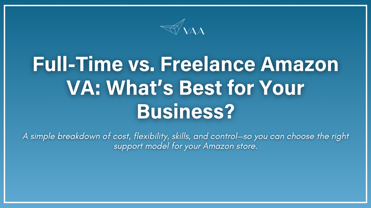 Full time vs. freelance amazon VA