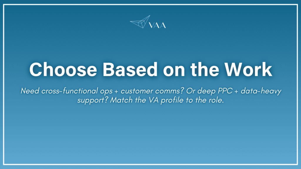 Choose based on the work