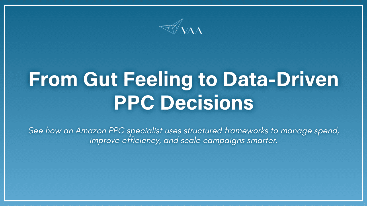 From Gut Feeling to Data-Driven PPC Decisions