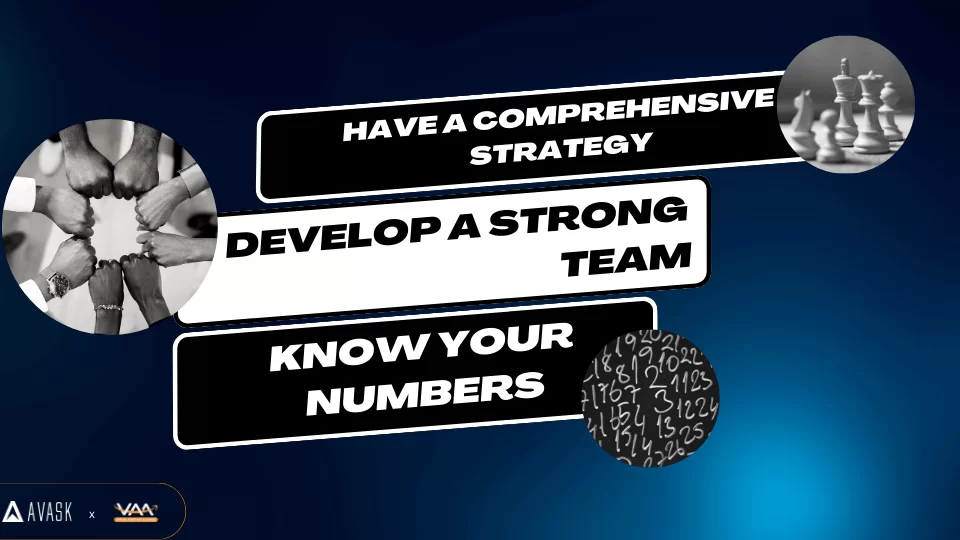 Develop a a strong team