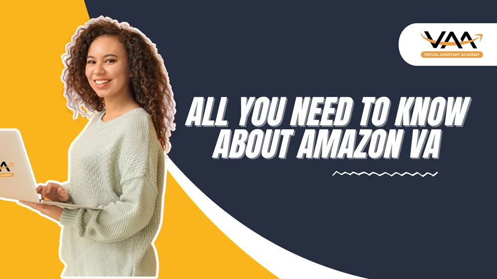All you need to know about amazon VA