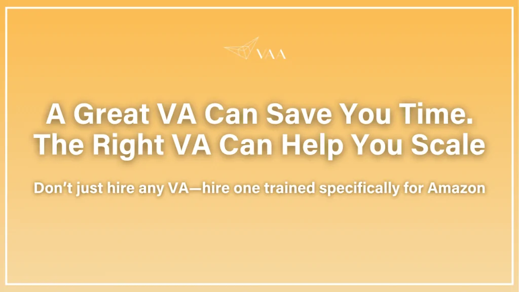 A great VA can save time